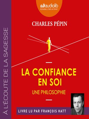 cover image of La Confiance en soi--Une philosophie